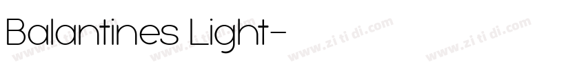 Balantines Light字体转换